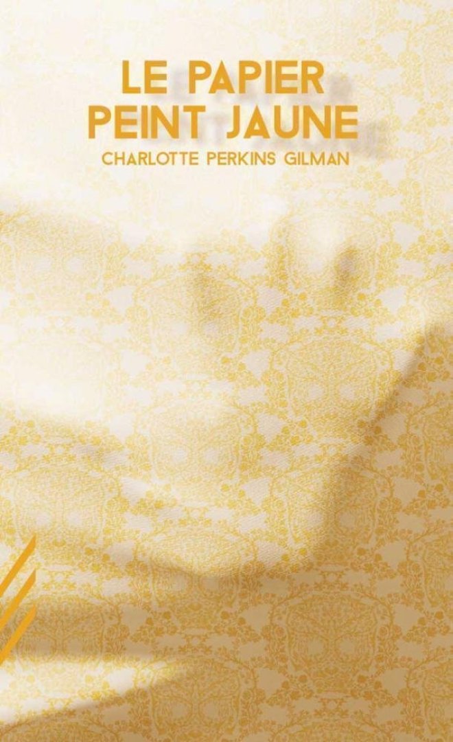 Le Papier peint jaune