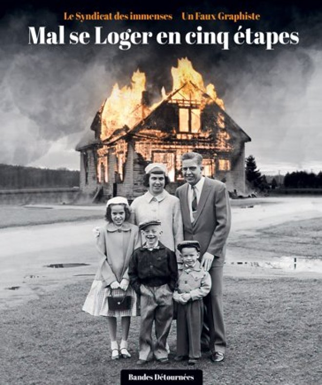 Mal se loger en cinq étapes