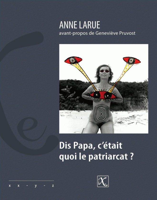 Dis papa, c'était quoi le patriarcat ?