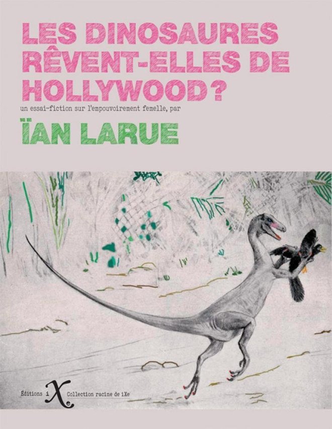 Les dinosaures rêvent-elles de Hollywood ?