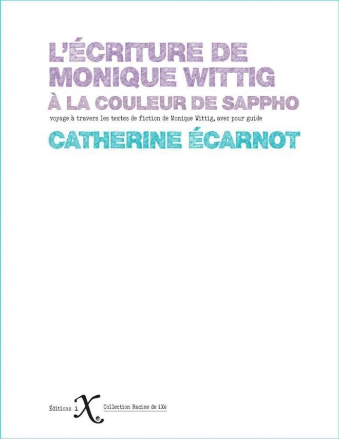 L'Écriture de Monique Wittig