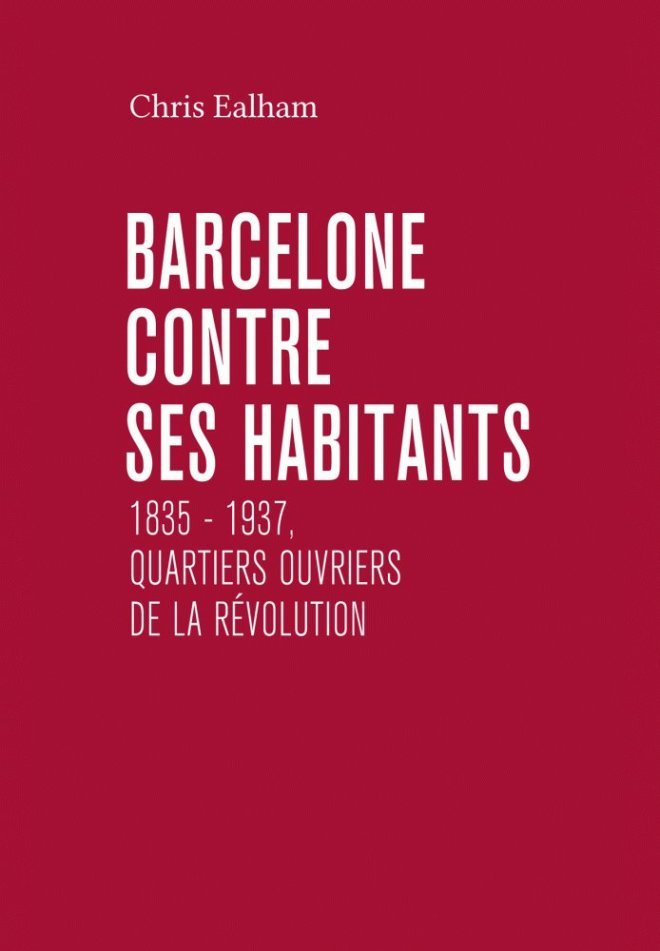 Barcelone contre ses habitants