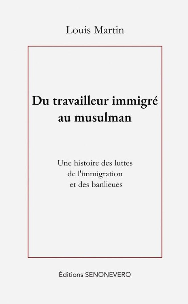 Du travailleur immigré au musulman