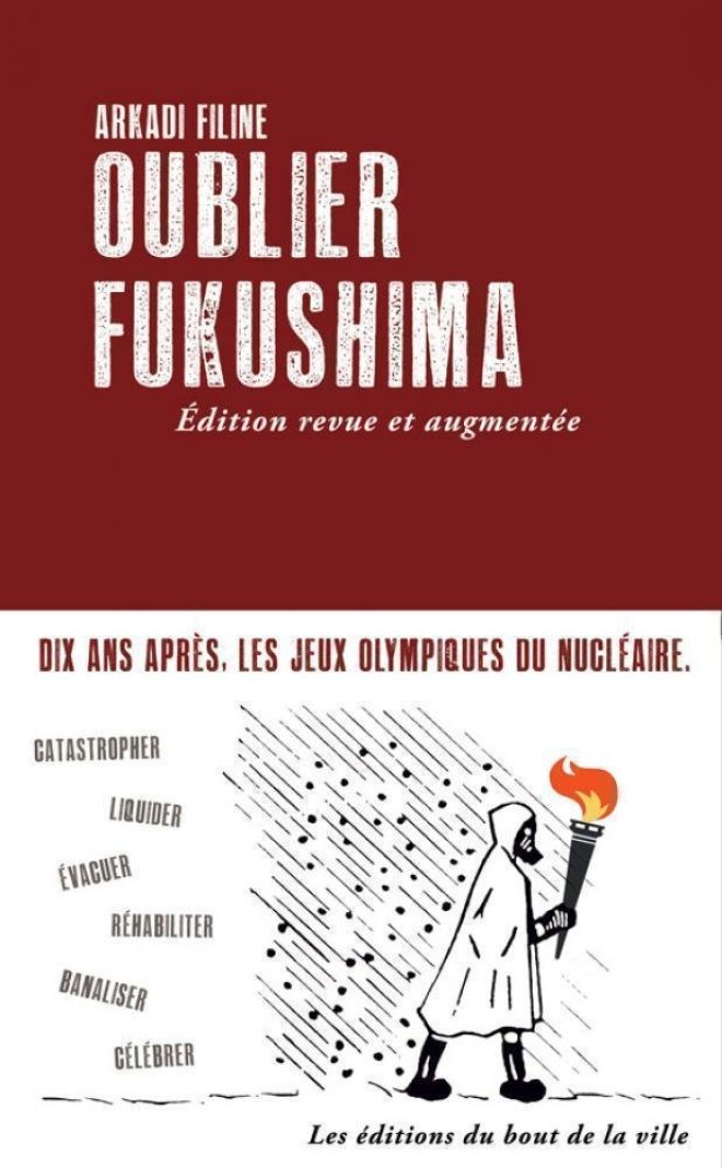 Oublier Fukushima