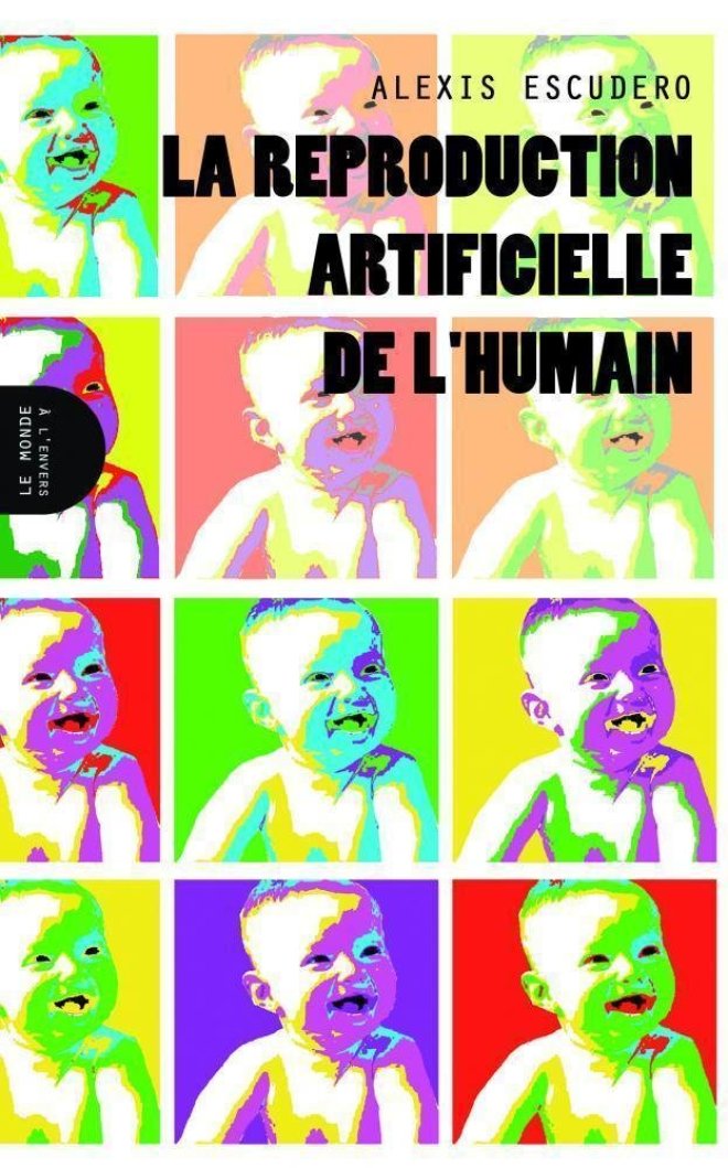 La reproduction artificielle de l'humain