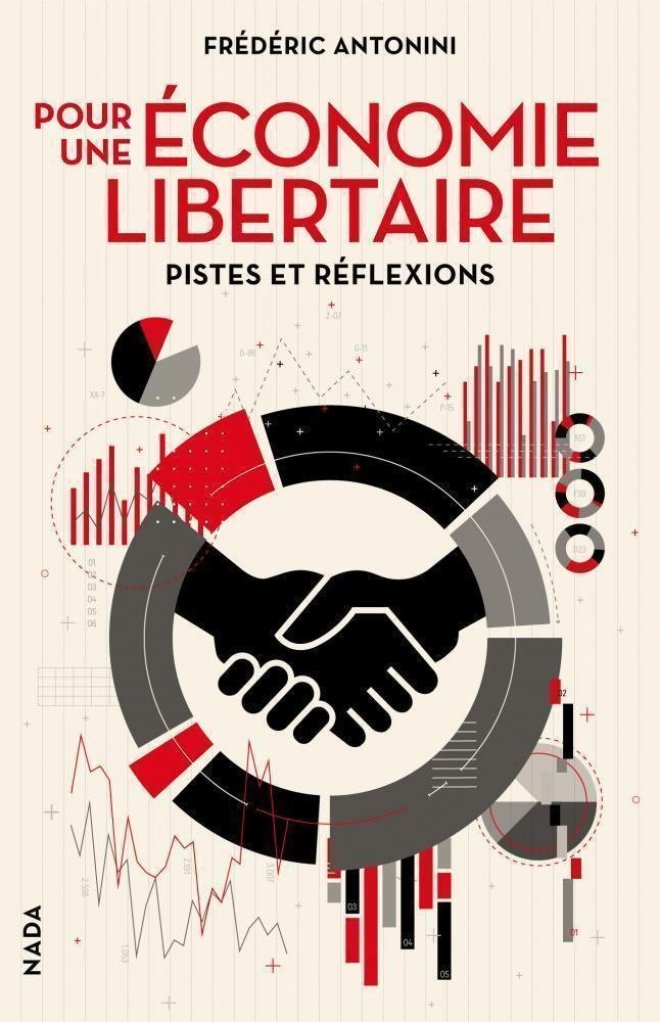 Pour une économie libertaire