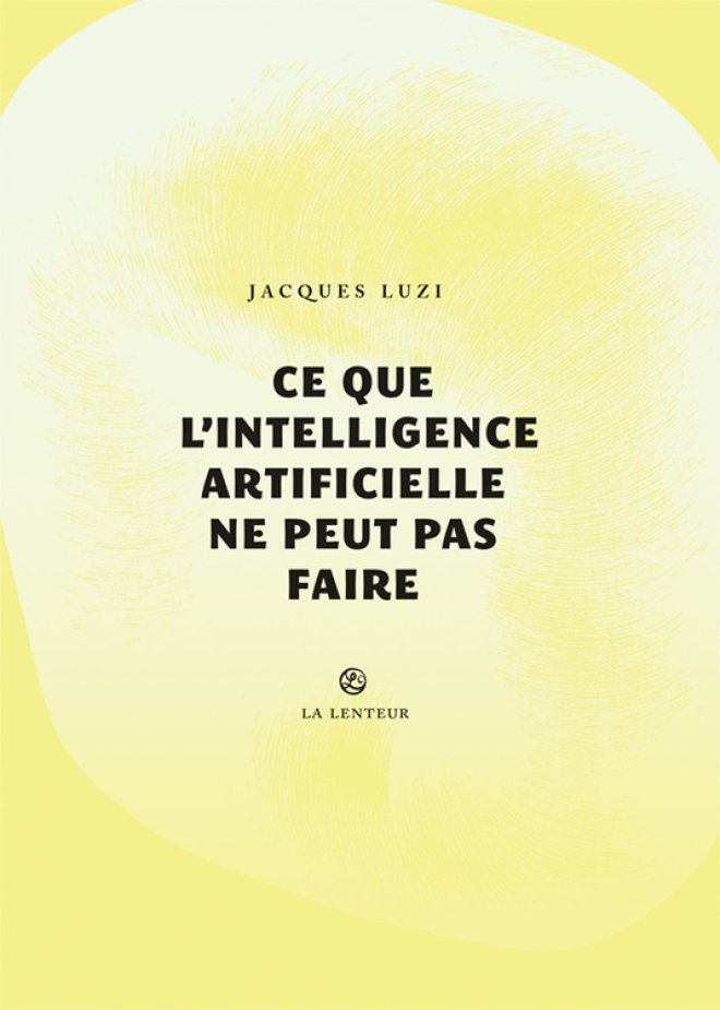 Ce que l'intelligence artificielle ne peut pas faire