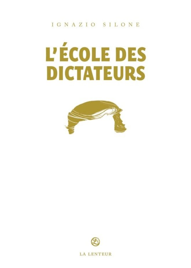 L'École des dictateurs