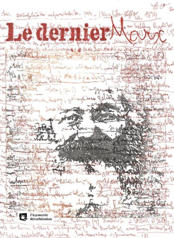 Le dernier Marx