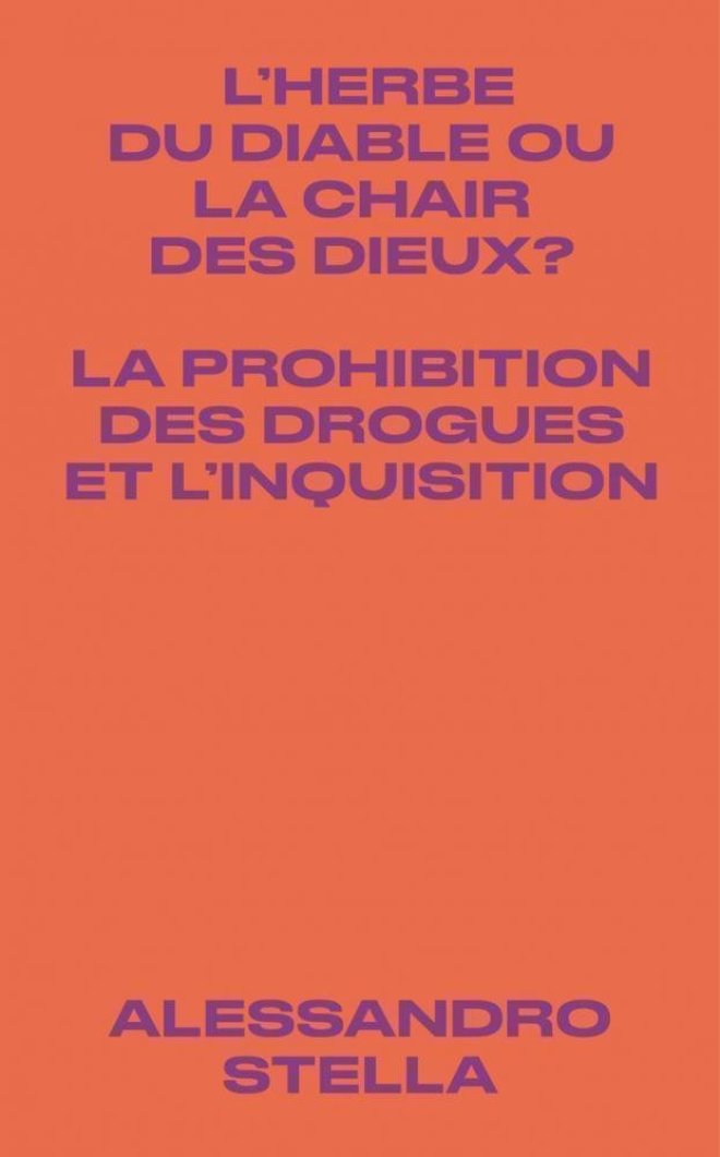 L’Herbe du diable ou la chair des dieux ?