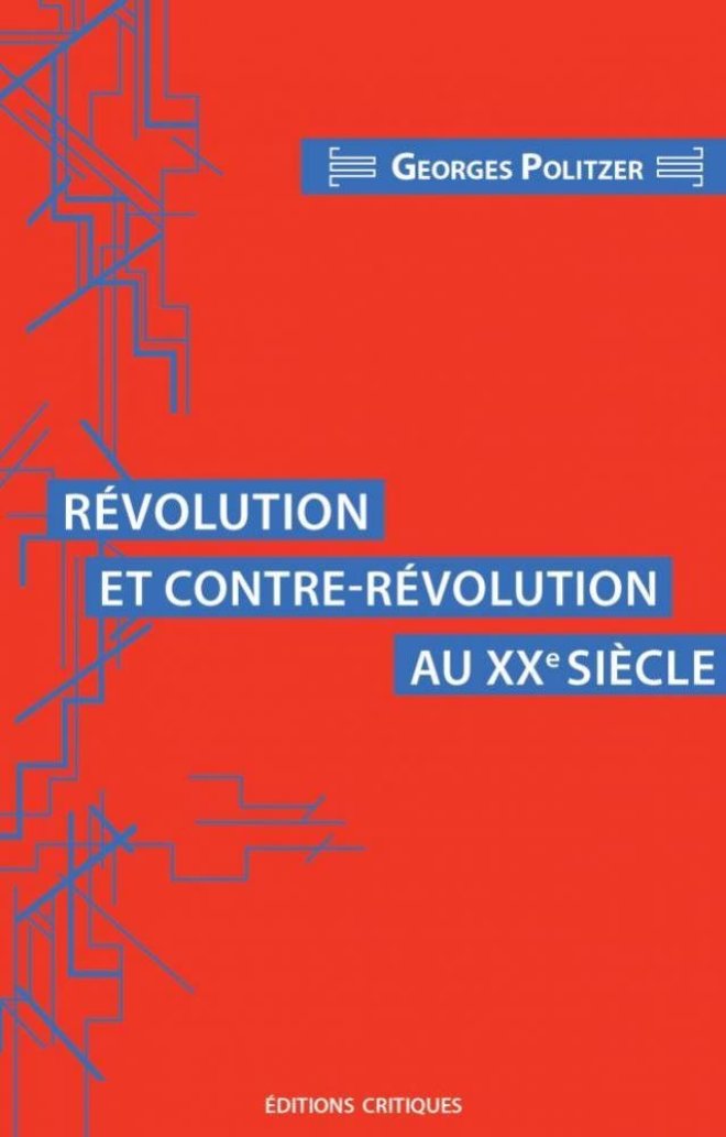 Révolution et contre-révolution au XXe siècle