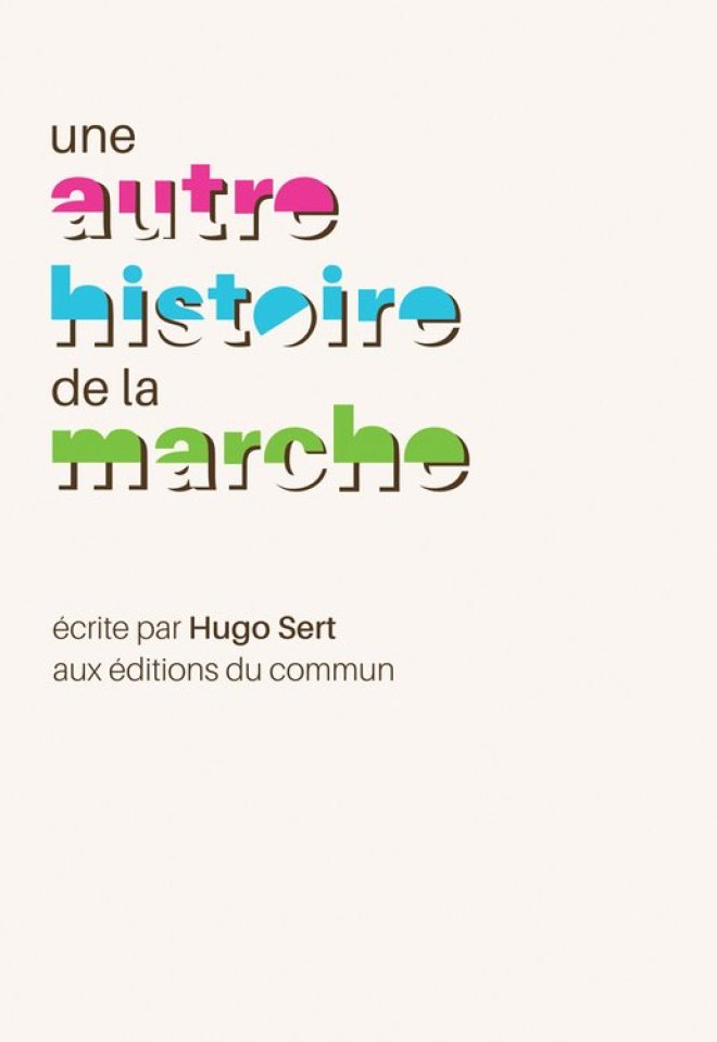 Une autre histoire de la marche