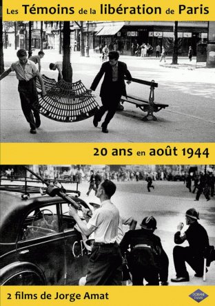 Les témoins de la libération de Paris - 20 ans en août 1944