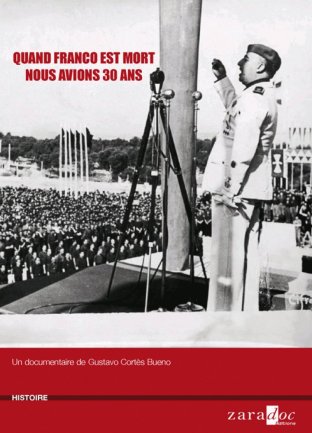 Quand Franco est mort, nous avions 30 ans