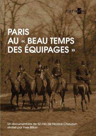 Paris au beau "temps des équipages".