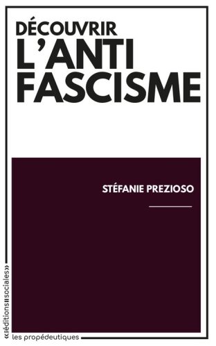 Découvrir l'antifascisme