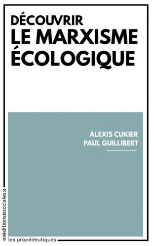 Découvrir le marxisme écologique