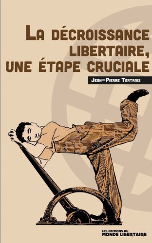 La Décroissance libertaire