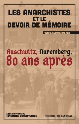 Les Anarchistes et le devoir de mémoire