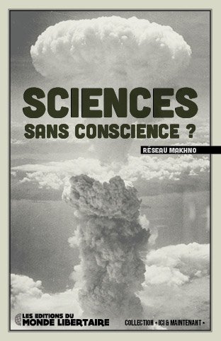 Sciences sans conscience ?