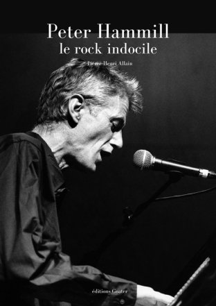 Peter Hammill, le rock indocile