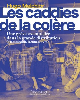 Les Caddies de la colère