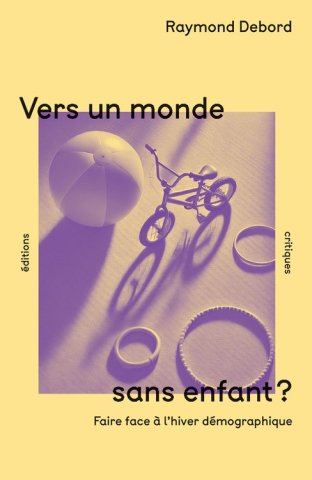 Vers un monde sans enfants ?