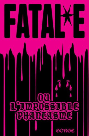 Fatal*e