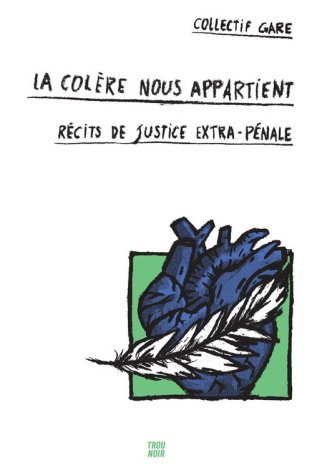 La colère nous appartient