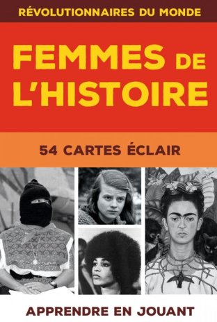Femmes de l'Histoire : 54 Cartes éclair
