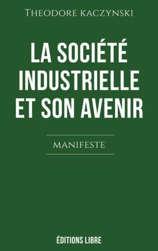 La société industrielle et son avenir