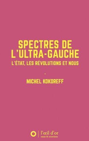 Spectres de l’ultra-gauche