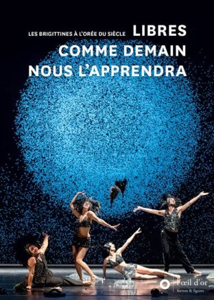 Libres comme demain nous l’apprendra