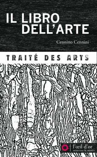 Il libro dell'arte – traité des arts (NED 2024)