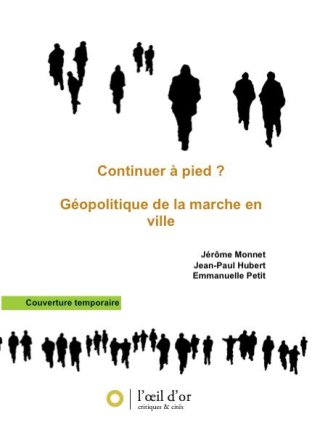 Continuer à pied ?
