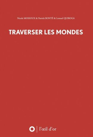 Traverser les mondes