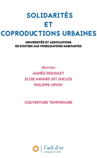 Solidarités et coproductions urbaines