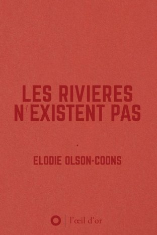 Les rivières n'existent pas