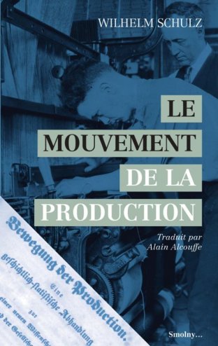 Le Mouvement de la production