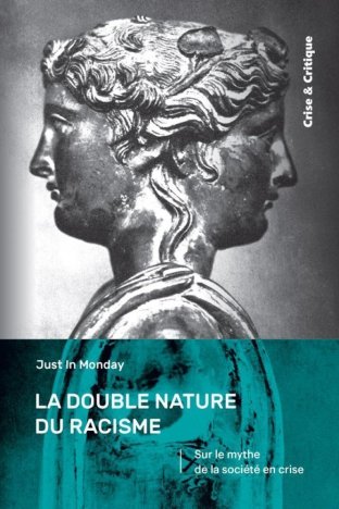 La Double nature du racisme