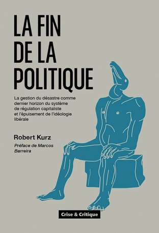 La Fin de la politique