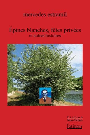 Épines blanches, fêtes privées