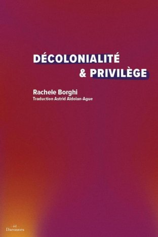 Décolonialité & privilège