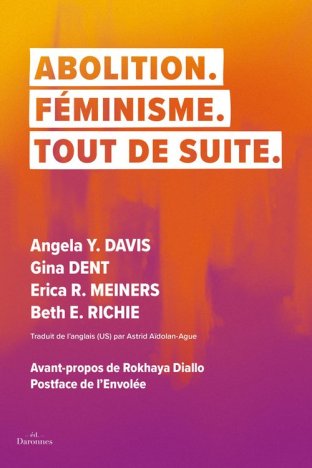 Abolition. Féminisme. Aujourd'hui.