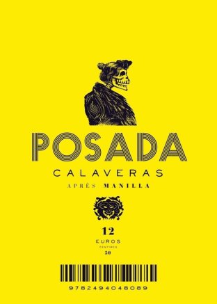 Calaveras de Manilla et Posada