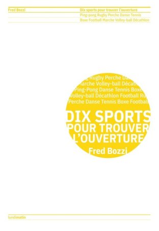 Dix sports pour trouver l'ouverture