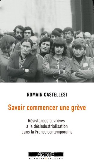 Savoir commencer une grève