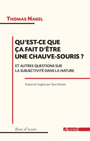 Qu'est-ce que ça fait d'être une chauve-souris ?