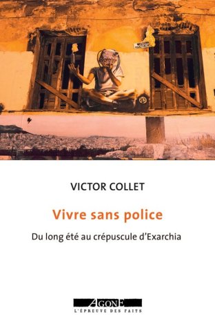 Vivre sans police