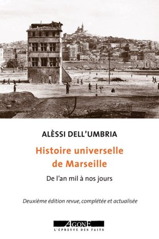 Histoire universelle de Marseille